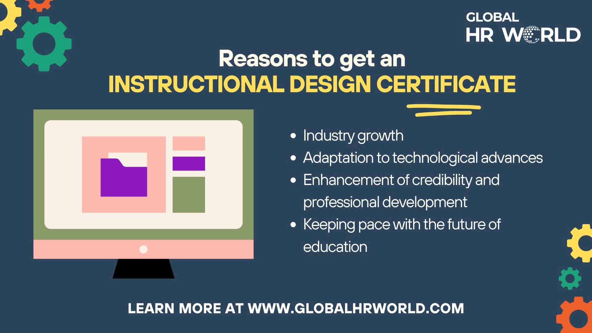 Reasons to get an instructional design certificate