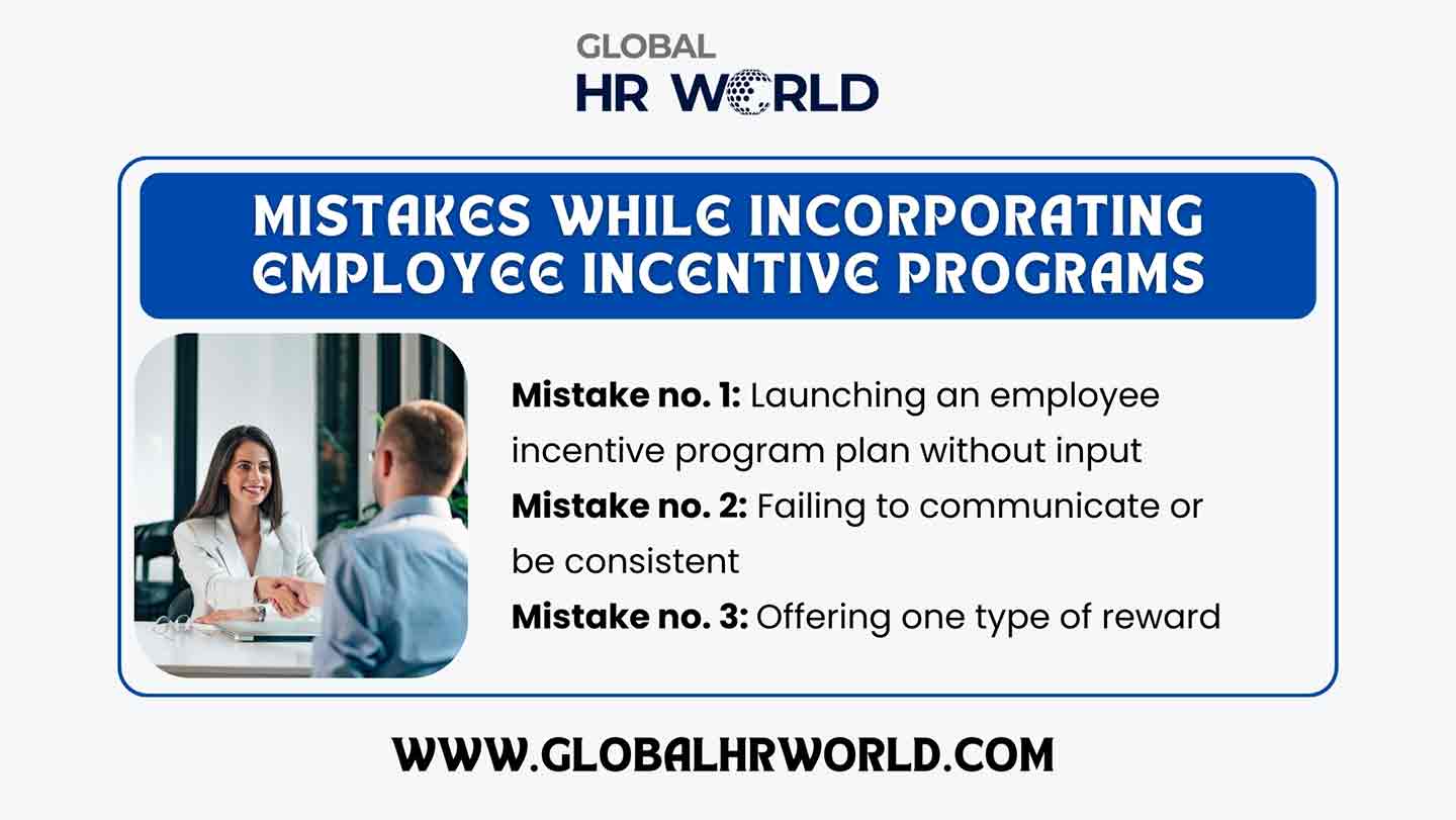 Mistakes while incorporating employee incentive programs