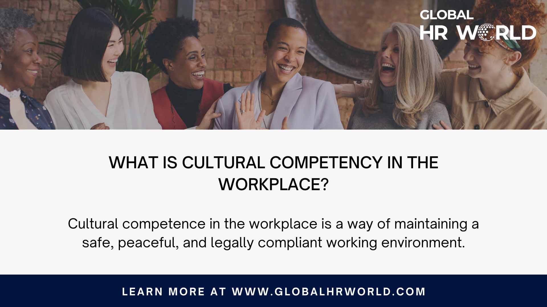 What is cultural competency in the workplace?